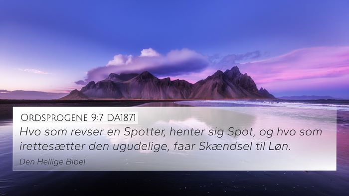 Ordsprogene 9:7 DA1871 Bible Verse Image