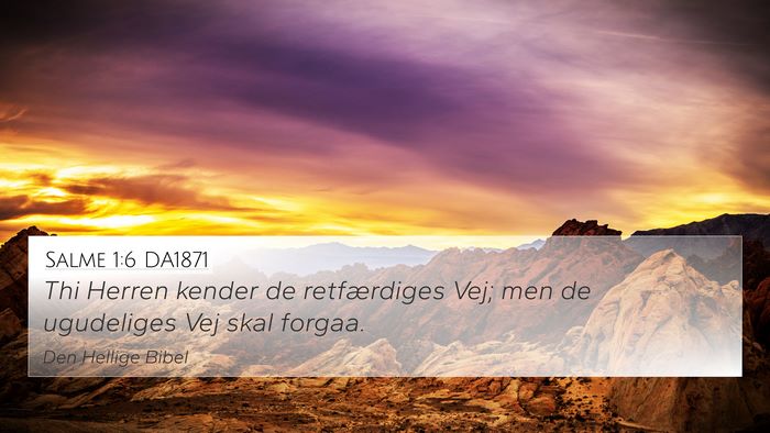 Salme 1:6 DA1871 Bible Verse Image