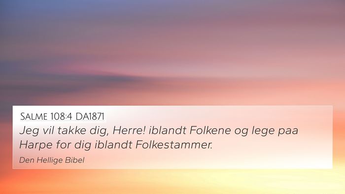 Salme 108:4 DA1871 Bible Verse Image