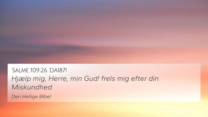 Salme 109:26 DA1871 Bible Verse Image