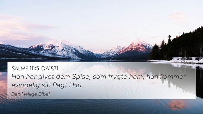 Salme 111:5 DA1871 Bible Verse Image