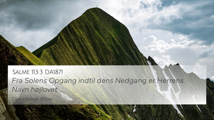 Salme 113:3 DA1871 Bible Verse Image