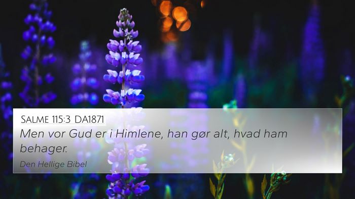 Salme 115:3 DA1871 Bible Verse Image