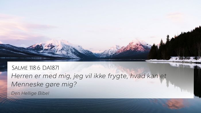 Salme 118:6 DA1871 Bible Verse Image