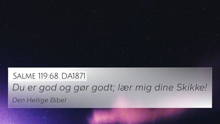 Salme 119:68 DA1871 Bible Verse Image
