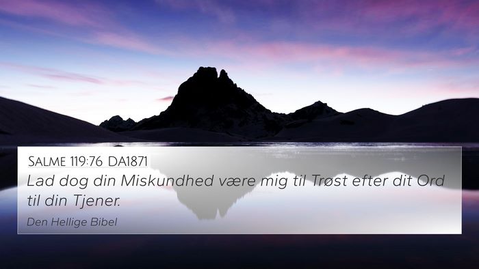 Salme 119:76 DA1871 Bible Verse Image
