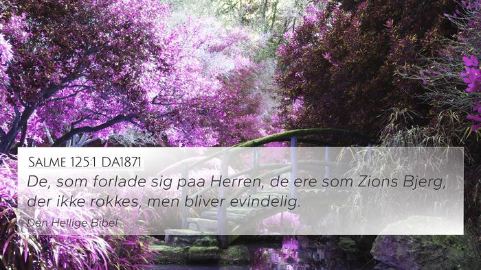 Salme 125:1 DA1871 Bible Verse Image
