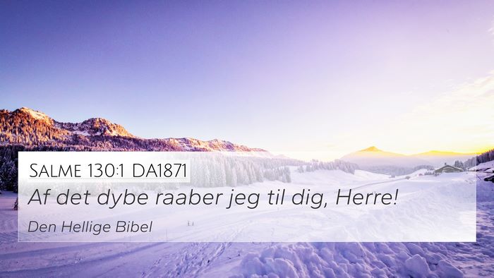 Salme 130:1 DA1871 Bible Verse Image