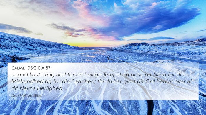 Salme 138:2 DA1871 Bible Verse Image