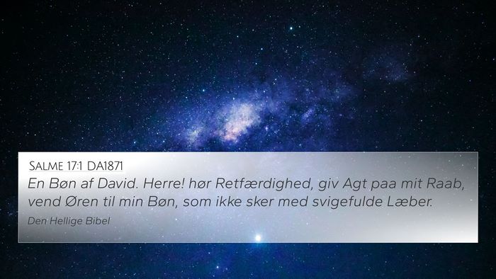 Salme 17:1 DA1871 Bible Verse Image