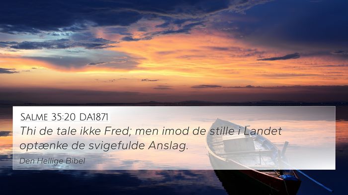 Salme 35:20 DA1871 Bible Verse Image