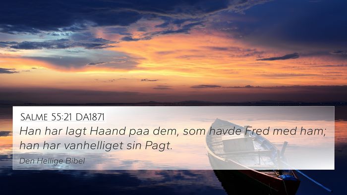 Salme 55:21 DA1871 Bible Verse Image
