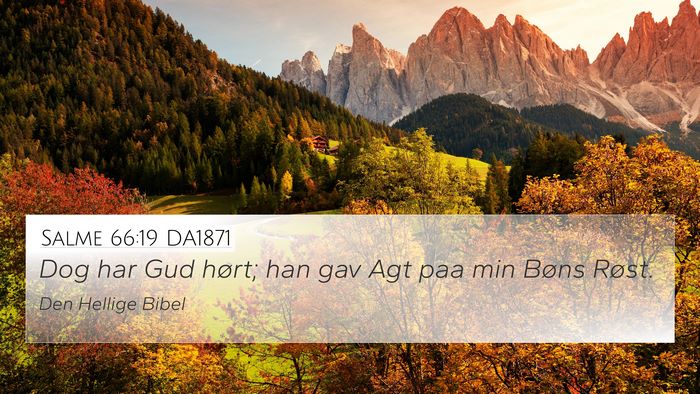 Salme 66:19 DA1871 Bible Verse Image