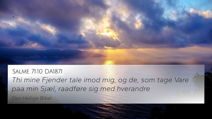 Salme 71:10 DA1871 Bible Verse Image