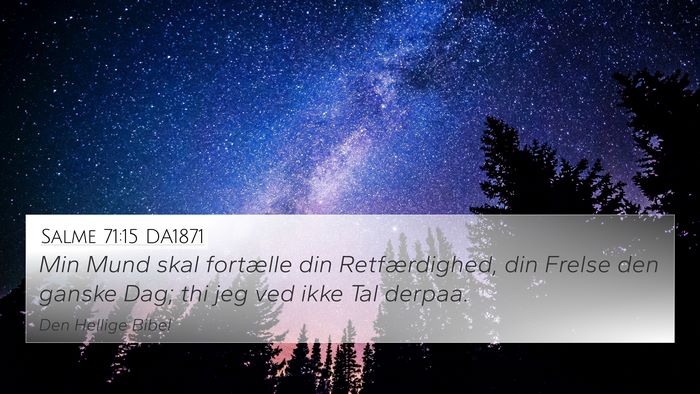 Salme 71:15 DA1871 Bible Verse Image