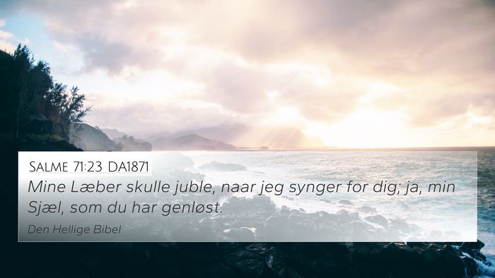 Salme 71:23 DA1871 Bible Verse Image