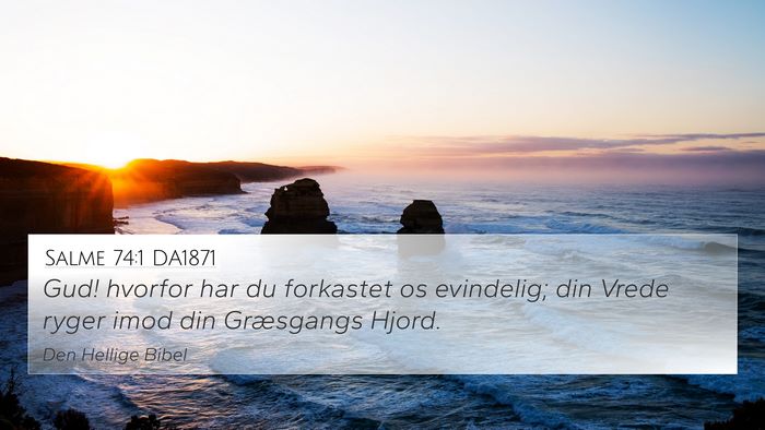 Salme 74:1 DA1871 Bible Verse Image