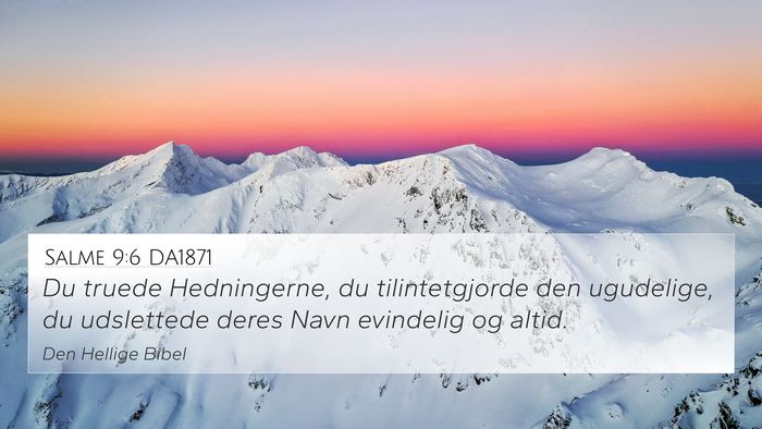 Salme 9:6 DA1871 Bible Verse Image