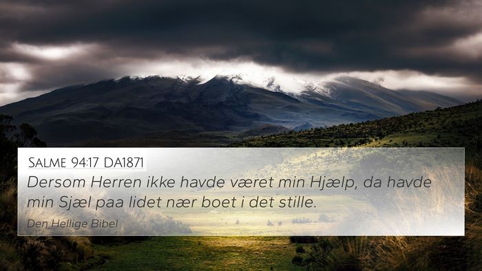Salme 94:17 DA1871 Bible Verse Image