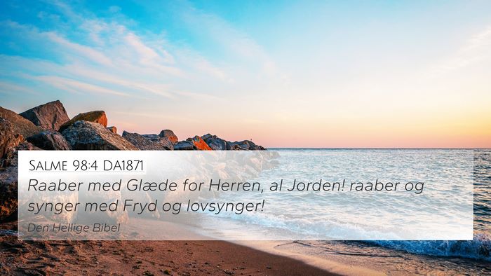 Salme 98:4 DA1871 Bible Verse Image