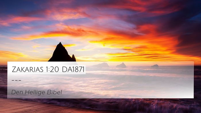 Zakarias 1:20 DA1871 Bible Verse Image