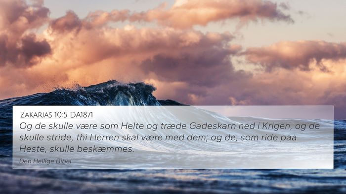 Zakarias 10:5 DA1871 Bible Verse Image