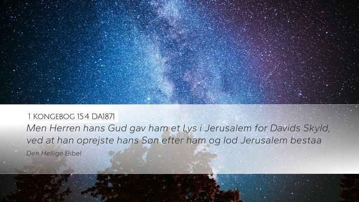 1 Kongebog 15:4 DA1871 Bible Verse Image