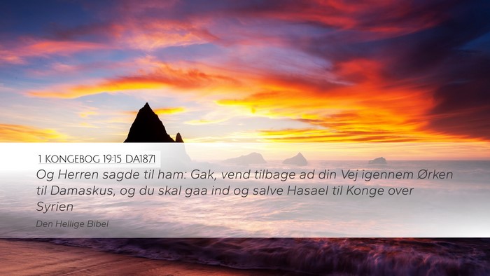 1 Kongebog 19:15 DA1871 Bible Verse Image