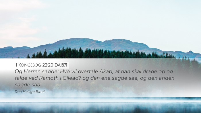 1 Kongebog 22:20 DA1871 Bible Verse Image
