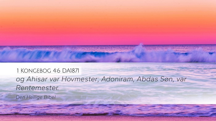 1 Kongebog 4:6 DA1871 Bible Verse Image