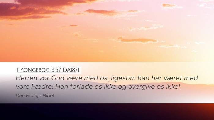 1 Kongebog 8:57 DA1871 Bible Verse Image