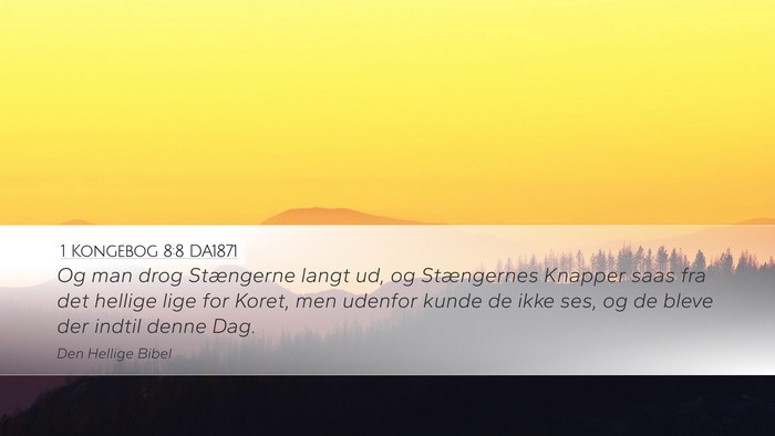 1 Kongebog 8:8 DA1871 Bible Verse Image