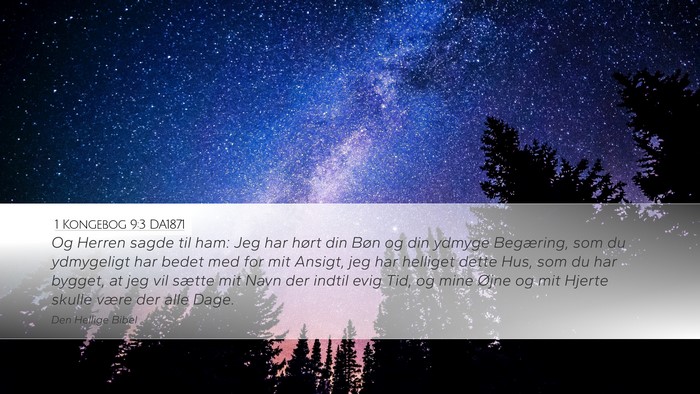 1 Kongebog 9:3 DA1871 Bible Verse Image