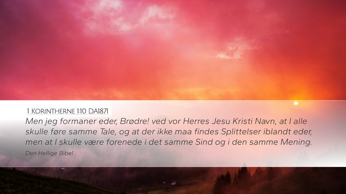 1 Korintherne 1:10 DA1871 Bible Verse Image