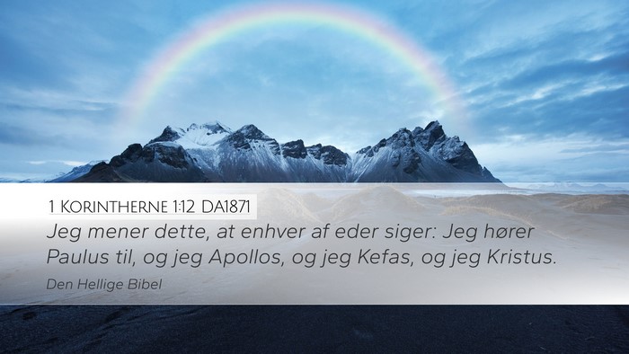 1 Korintherne 1:12 DA1871 Bible Verse Image