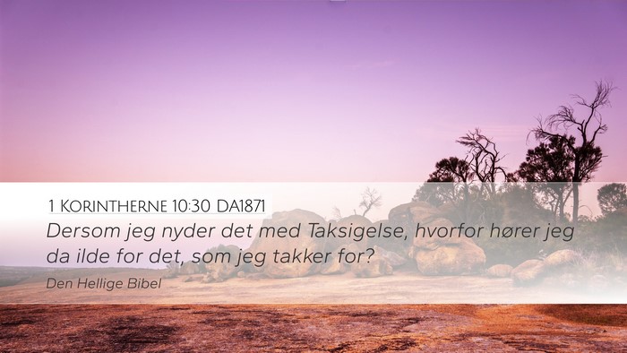 1 Korintherne 10:30 DA1871 Bible Verse Image