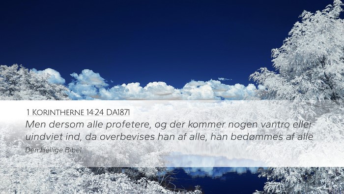 1 Korintherne 14:24 DA1871 Bible Verse Image