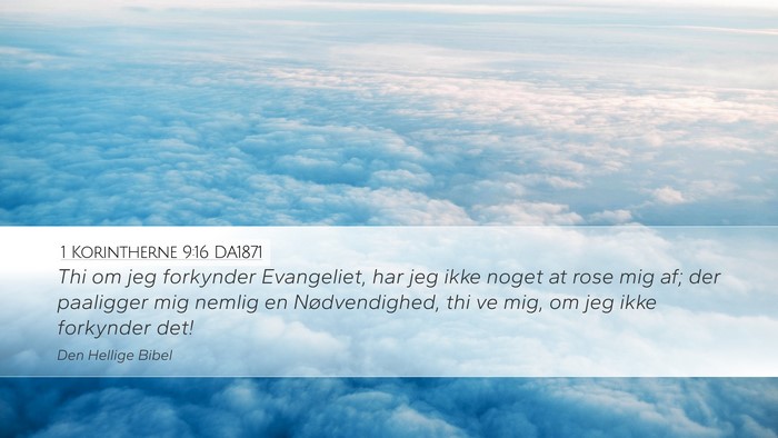 1 Korintherne 9:16 DA1871 Bible Verse Image