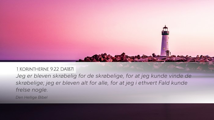 1 Korintherne 9:22 DA1871 Bible Verse Image