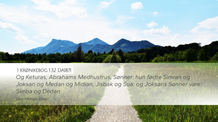 1 Krønikebog 1:32 DA1871 Bible Verse Image