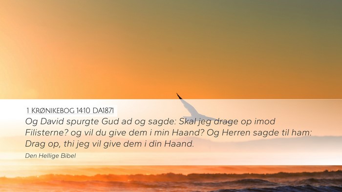 1 Krønikebog 14:10 DA1871 Bible Verse Image
