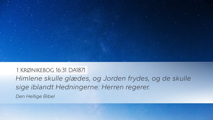 1 Krønikebog 16:31 DA1871 Bible Verse Image