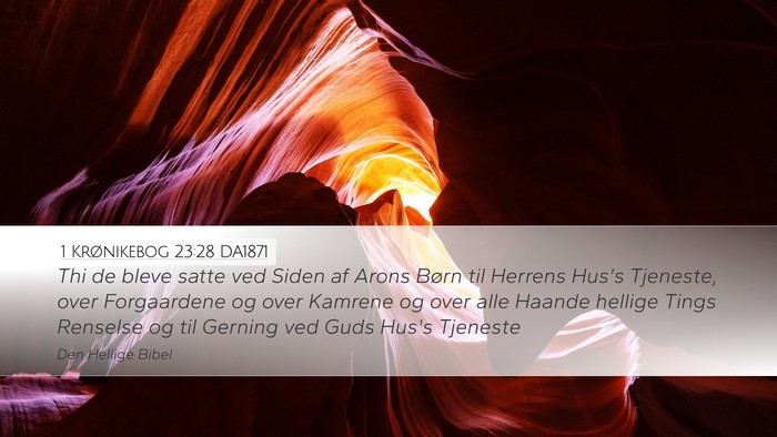 1 Krønikebog 23:28 DA1871 Bible Verse Image