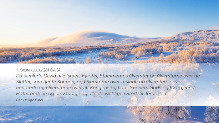 1 Krønikebog 28:1 DA1871 Bible Verse Image