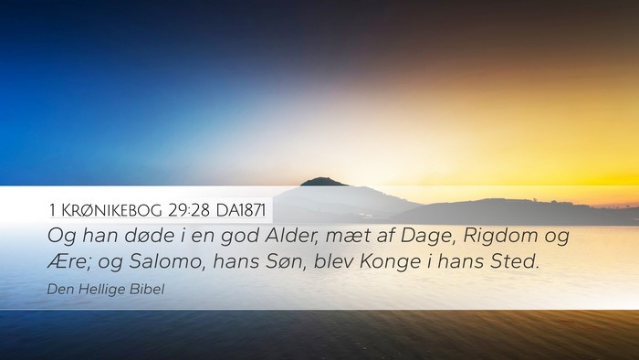 1 Krønikebog 29:28 DA1871 Bible Verse Image