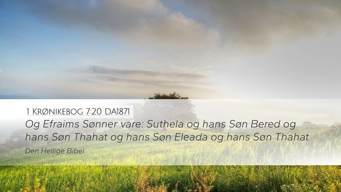 1 Krønikebog 7:20 DA1871 Bible Verse Image