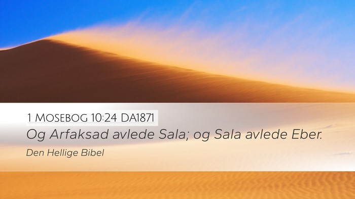 1 Mosebog 10:24 DA1871 Bible Verse Image