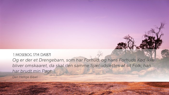 1 Mosebog 17:14 DA1871 Bible Verse Image