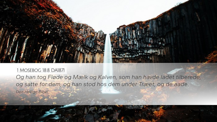 1 Mosebog 18:8 DA1871 Bible Verse Image