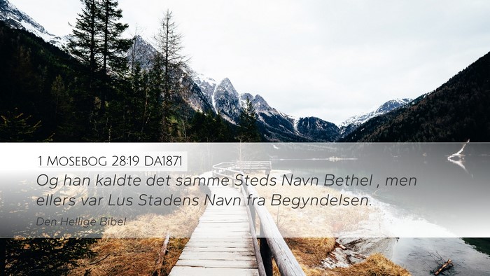 1 Mosebog 28:19 DA1871 Bible Verse Image